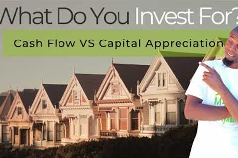 Cash Flow Vs Appreciation Real Estate: What Should You Invest For?