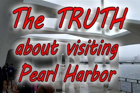 The TRUTH about visiting Pearl harbor