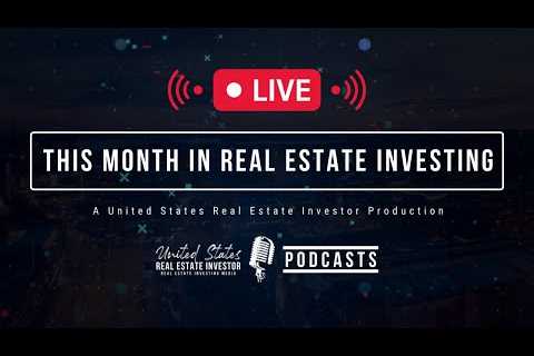 This Month In Real Estate Investing, October 2022