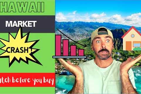 Hawaii Real Estate Market Crash {2021} | Rule Of 10x