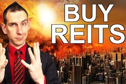 Stocks Crash It's Time Buy REITs For Monthly Income