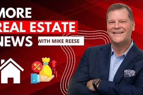More Real Estate News...