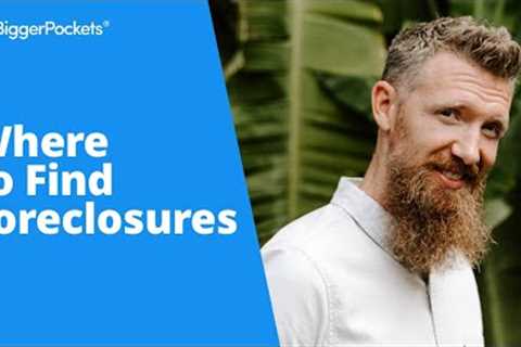 How to Find Foreclosed Homes (&amp; Buy Them for CHEAP)
