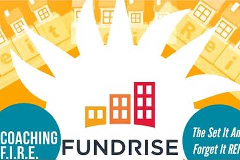 Fundrise: The Set It &amp; Forget It REIT.