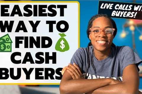 How To Find Cash Buyers Made Simple! [Wholesale Real Estate]