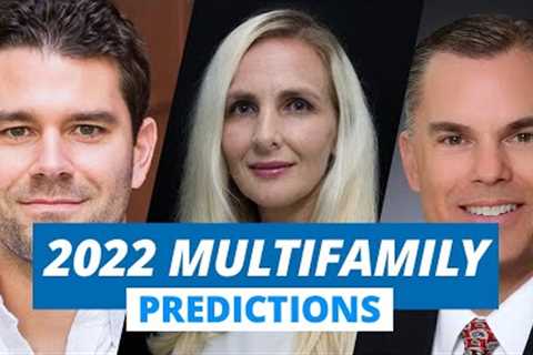 Is 2022 THE Year to Get Into Multifamily Real Estate?