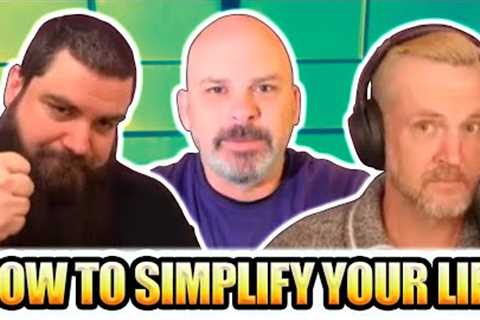 How to Simplify Your Life