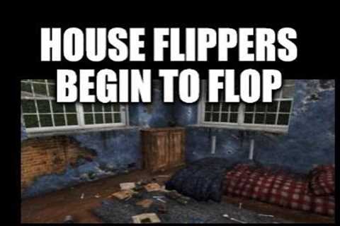 House Flippers in Trouble, Companies Send Economic Warning, Average Income Can't Buy Average Home