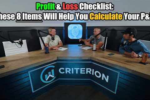 Episode #086- Profit &amp; Loss Checklist: These 8 Items Will Help You Calculate Your P&amp;L!