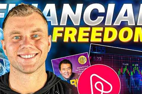 How I Got Financial Freedom with Real Estate in less than 1 Year | Financial Freedom Secret 2023