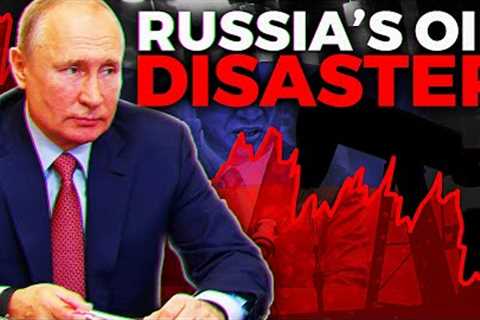 Russia's Economy Is About To IMPLODE! Secret Oil Disaster EXPOSED