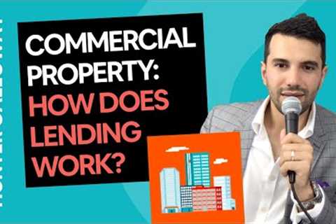 Commercial Property Loans [Everything you need to know]