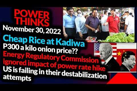 P300 SIBUYAS? Cheap Rice of Kadiwa; U.S. futile destabilizations | GTNR with Ka Mentong and Ka Ado