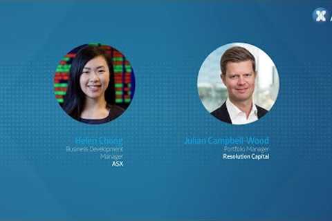 ASX and Resolution Capital: Investing in REITs (Real Estate Investment Trusts)
