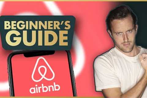 Beginner's Guide to Airbnb Investing: How to Avoid Losing Money in 2023!