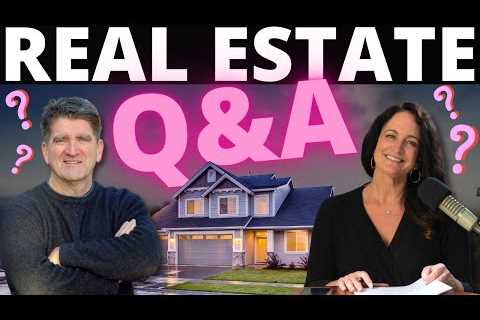 Real Estate Market Updates: LIVE Q&amp;A