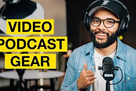 The Best Gear &amp; Software for Video Podcasting in 2022