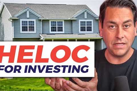 How to Find &amp; Utilize a HELOC for Real Estate Investing in 2022 | Morris Invest