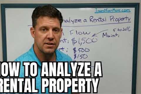 How to Analyze a Residential Rental Property