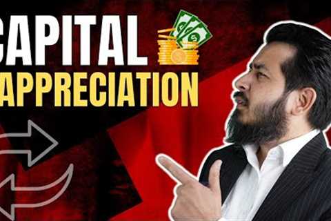 What is a good Property Capital Appreciation?