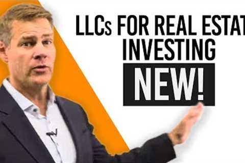 Forming An LLC For Real Estate Investing - (NEW!)