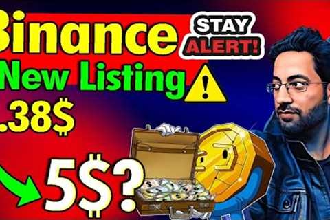 Crypto News - Binance Launch New Listing Coin Today