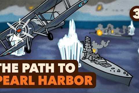 First Strike - The Path to Pearl Harbor #3  - Extra History