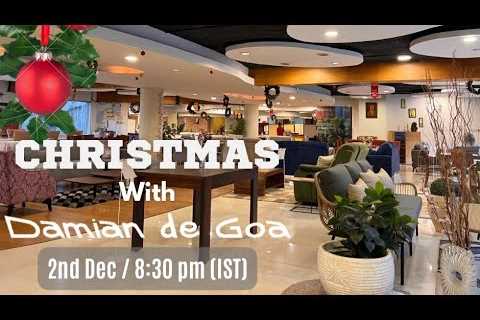 Christmas with Damian de Goa 02.12.22