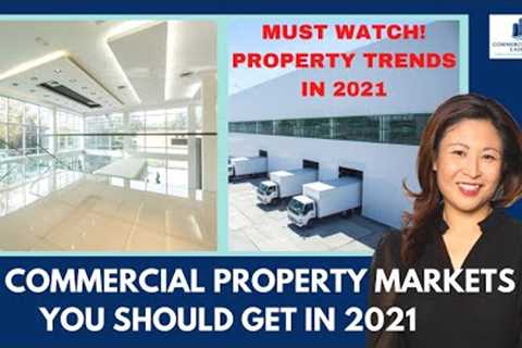 3 Markets to get into in 2021 |COMMERCIAL REAL ESTATE INVESTING FOR BEGINNERS TRENDS IN 2020