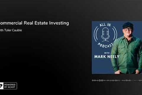 Commercial Real Estate Investing