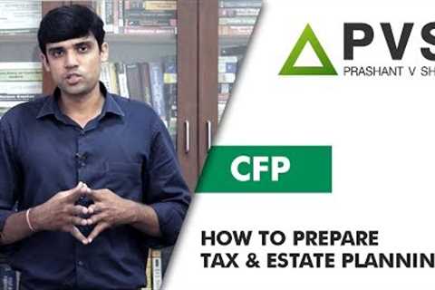 How to Study Tax and Estate Planning