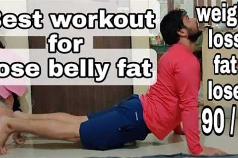 best workout for belly fat | weight loss | fat loss | weight lose | fat lose | My journey 90, 7