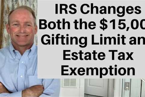 New Estate and Gift Tax Laws for 2022