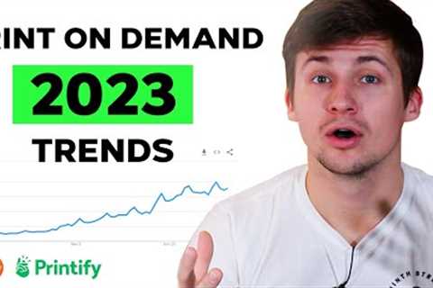 2023 Print On Demand Trends To Make Big Profit