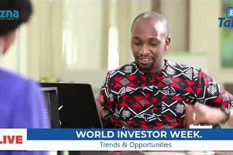 World Investment Week: Investment Trends &amp; Opportunities