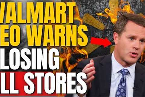 CEO Doug McMillon issued SHOCKING WARNING! 'Unthinkable' Finally Happening, Preparing Store Closures