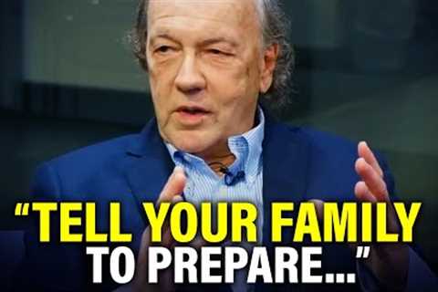 NEW CRISIS That Will Affect EVERYBODY In 1-2 WEEKS | Prepare Now! (Jim Rickards)