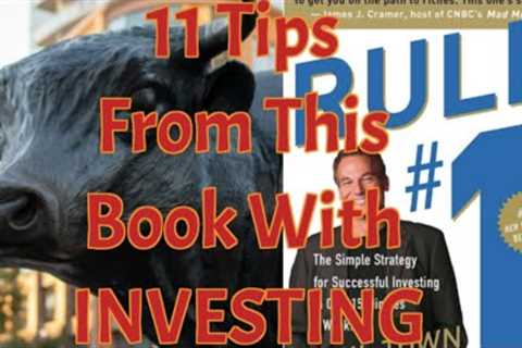 Mr  Phil Town's 11 Investment Tips From RULE # 1 (Revamped)