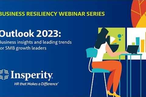 Outlook 2023: Business Insights and Leading Trends for SMB Growth Leaders