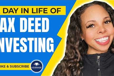 A Day In Life of Tax Deed Investing