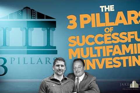 3 Pillars of Successful Multifamily Investing | Real Estate Investing 101
