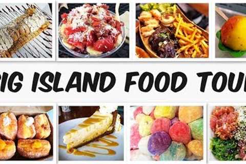 Big Island Food Tour (Must Eat Places)