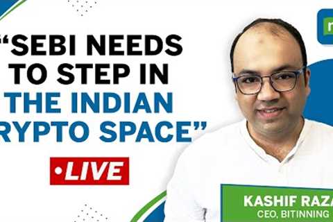 LIVE: Cryptocurrency, RBI &amp; CBDC: Kashif Raza, Founder Bitiining | Crypto News
