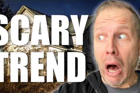DISTURBING Trend Could Flood The Real Estate Market