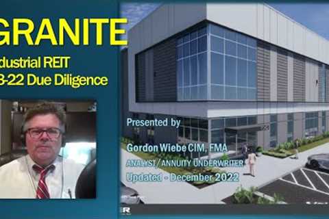 Granite REIT Due Diligence Dec '22