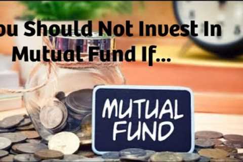 Mutual Fund | You May Lose Your Hard Earned Money | Watch This Video Before Investing