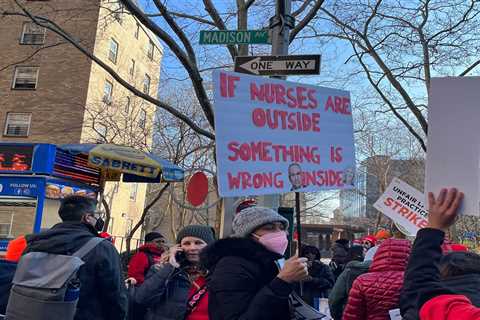 7,000 nurses on strike in New York want more coworkers &mdash; not just higher pay: 'If we get paid better, but the conditions don't improve, we won't stay'
