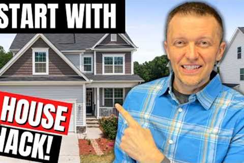 What is House Hacking | The Best Strategy for Beginners