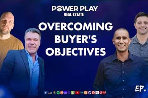 Episode 66: Overcoming Buyer's Objectives