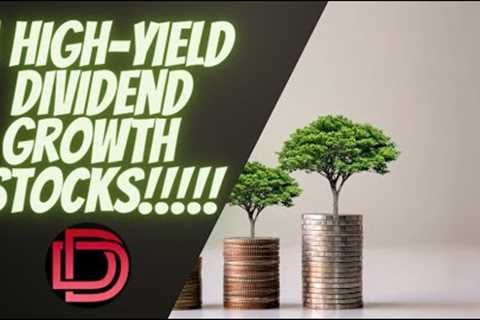 3 High-Yield Dividend Stocks to Buy for Dividend Growth and Passive Income